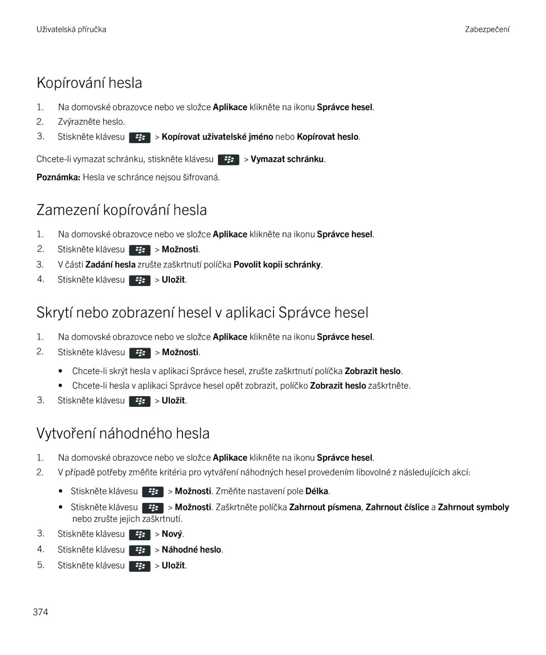 Blackberry 9720 manual Kopírování hesla, Zamezení kopírování hesla, Skrytí nebo zobrazení hesel v aplikaci Správce hesel 