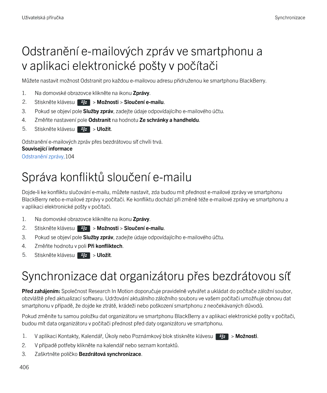 Blackberry 9720 manual Správa konfliktů sloučení e-mailu, Synchronizace dat organizátoru přes bezdrátovou síť 