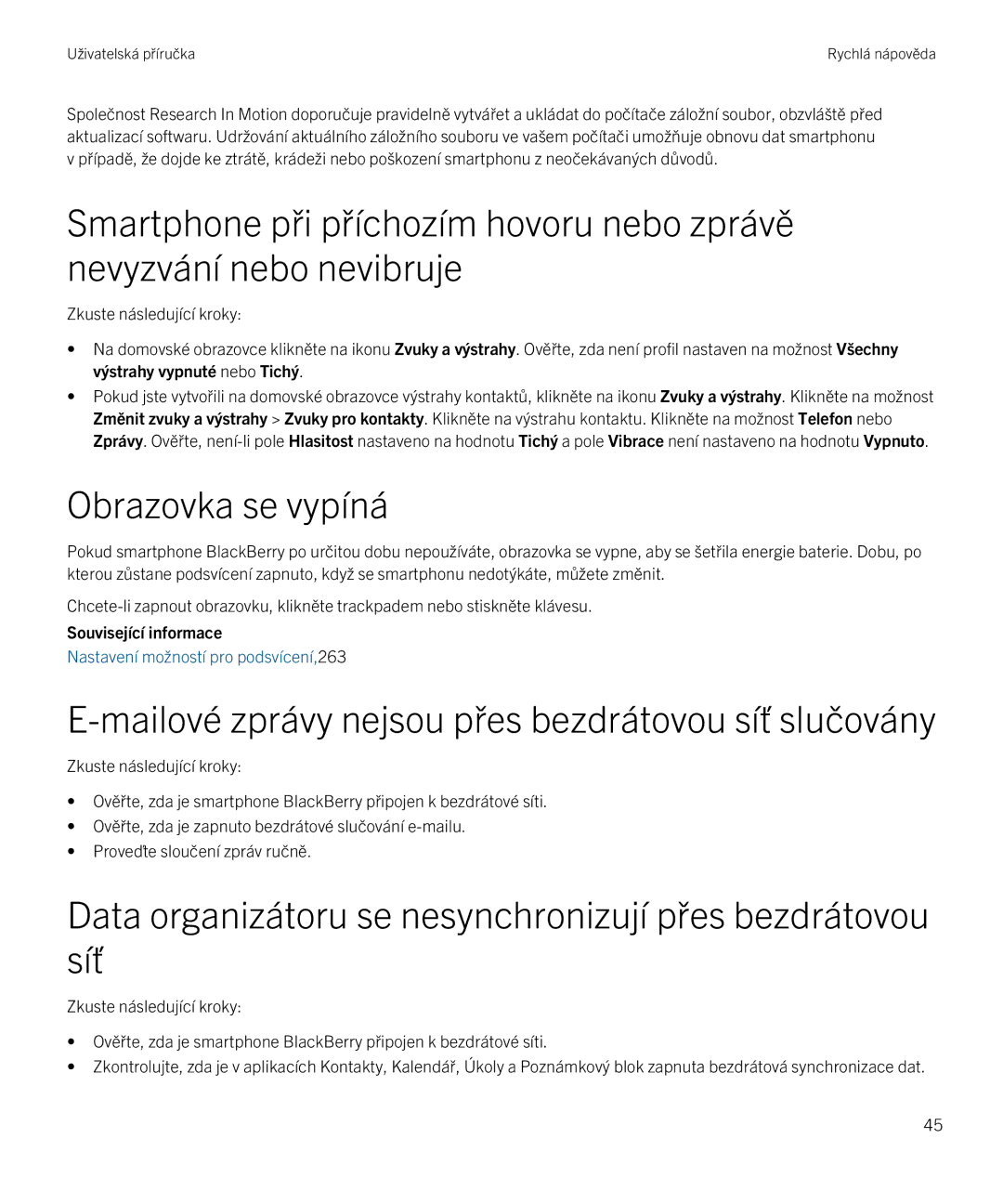 Blackberry 9720 manual Obrazovka se vypíná, Data organizátoru se nesynchronizují přes bezdrátovou síť 
