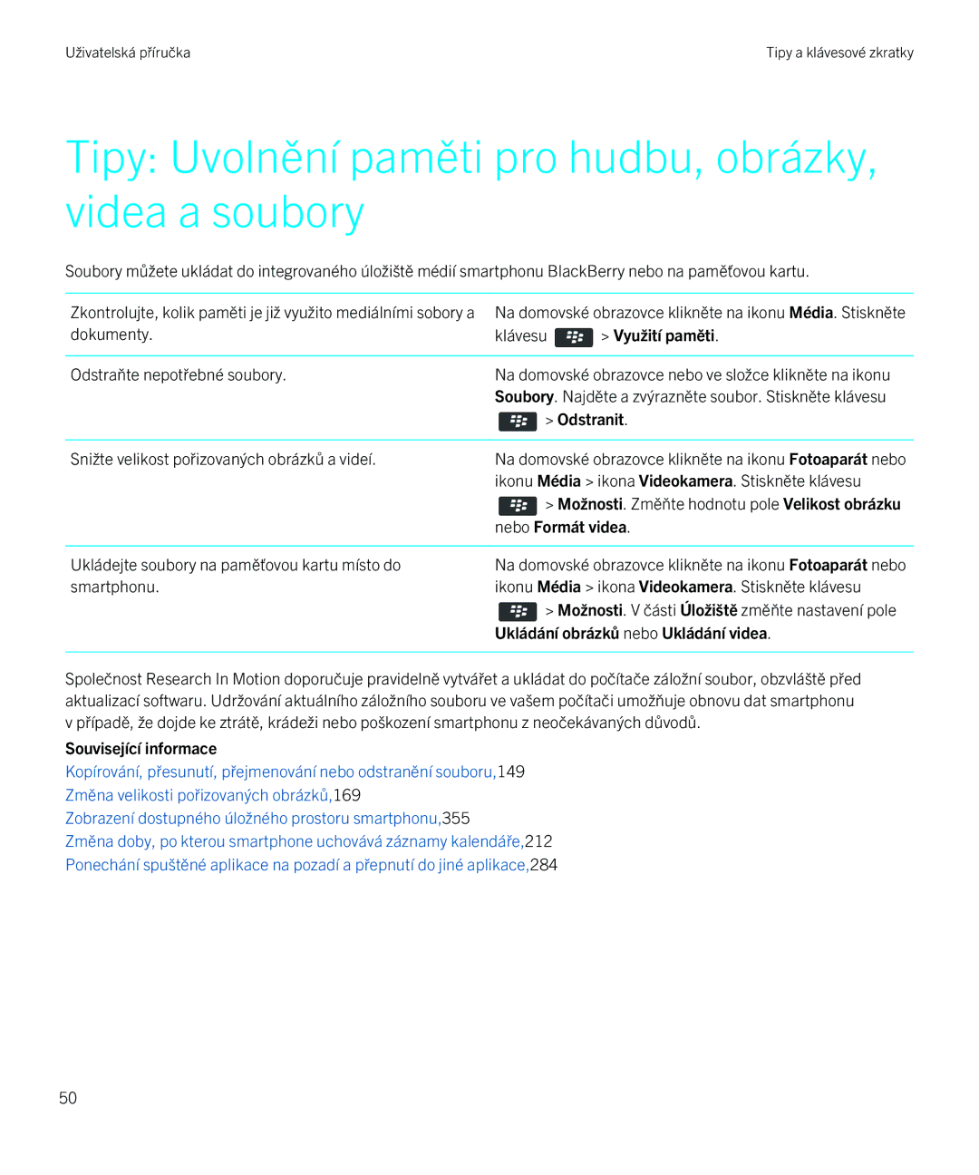 Blackberry 9720 manual Tipy Uvolnění paměti pro hudbu, obrázky, videa a soubory, Využití paměti 