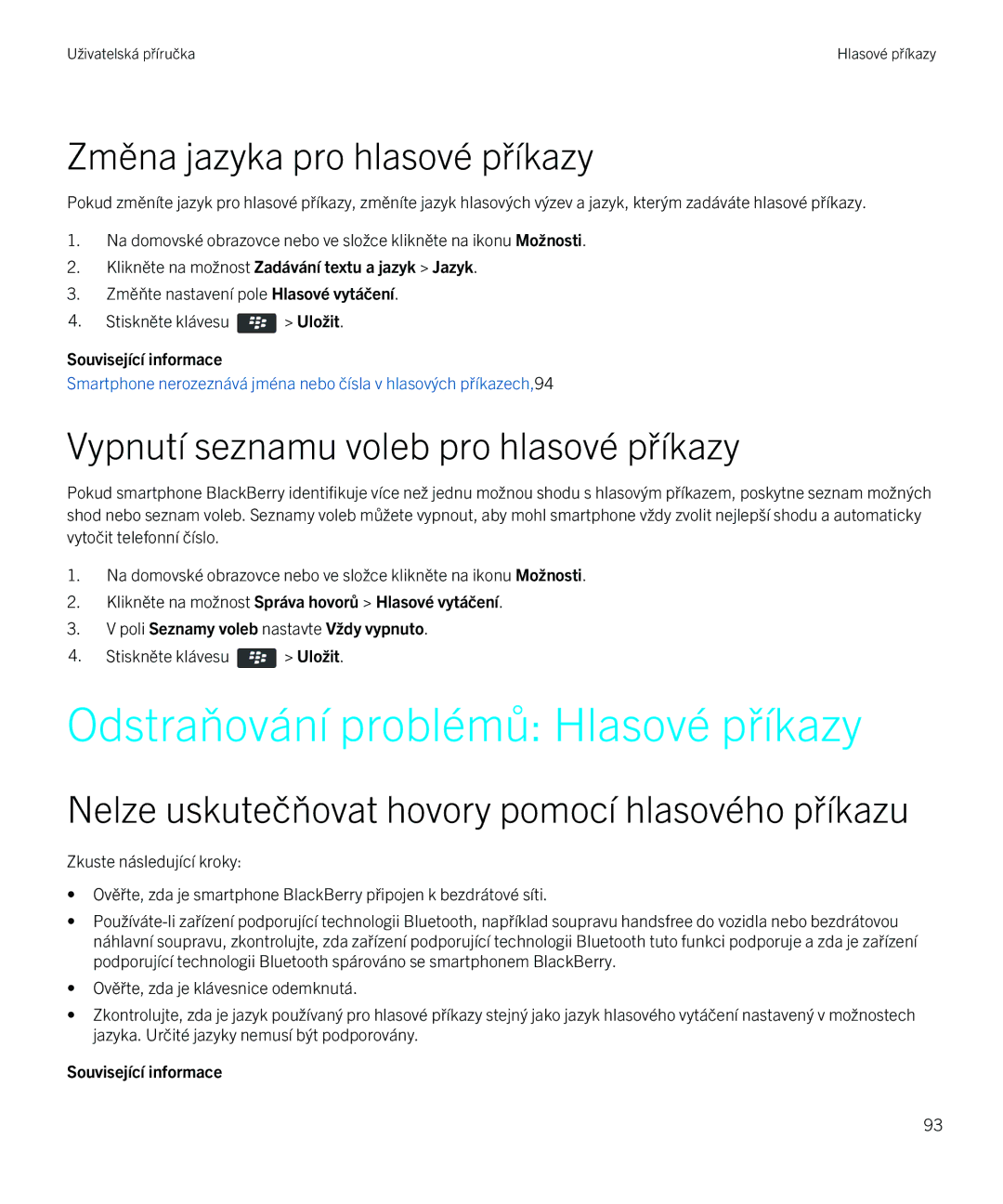 Blackberry 9720 manual Odstraňování problémů Hlasové příkazy, Změna jazyka pro hlasové příkazy 