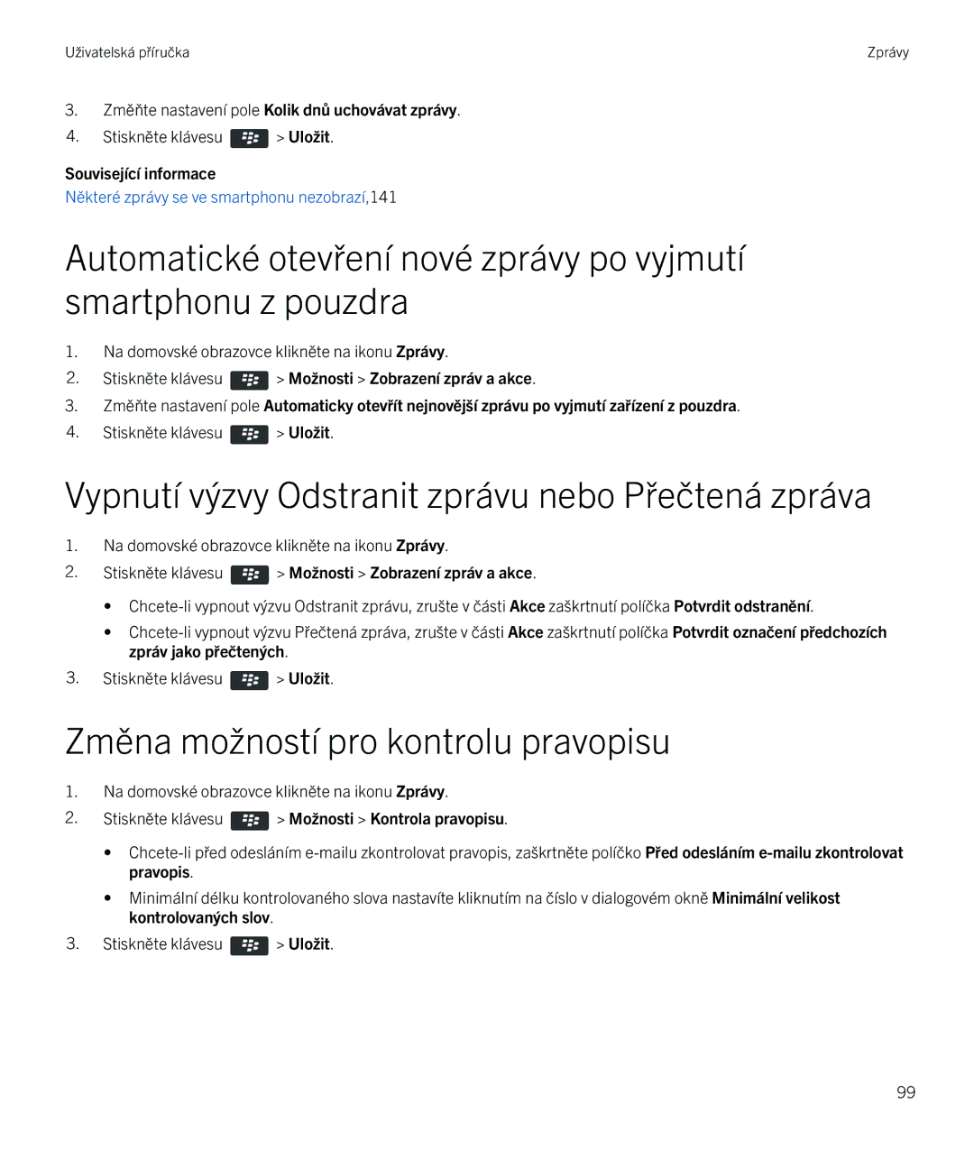 Blackberry 9720 manual Vypnutí výzvy Odstranit zprávu nebo Přečtená zpráva, Změna možností pro kontrolu pravopisu 