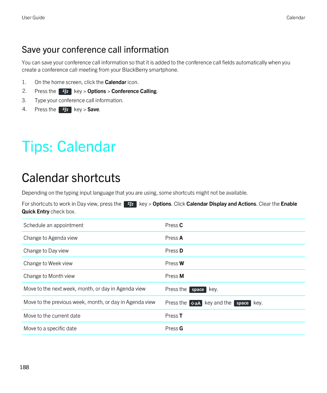 Blackberry 9790 manual Tips Calendar, Calendar shortcuts, Save your conference call information, Quick Entry check box 