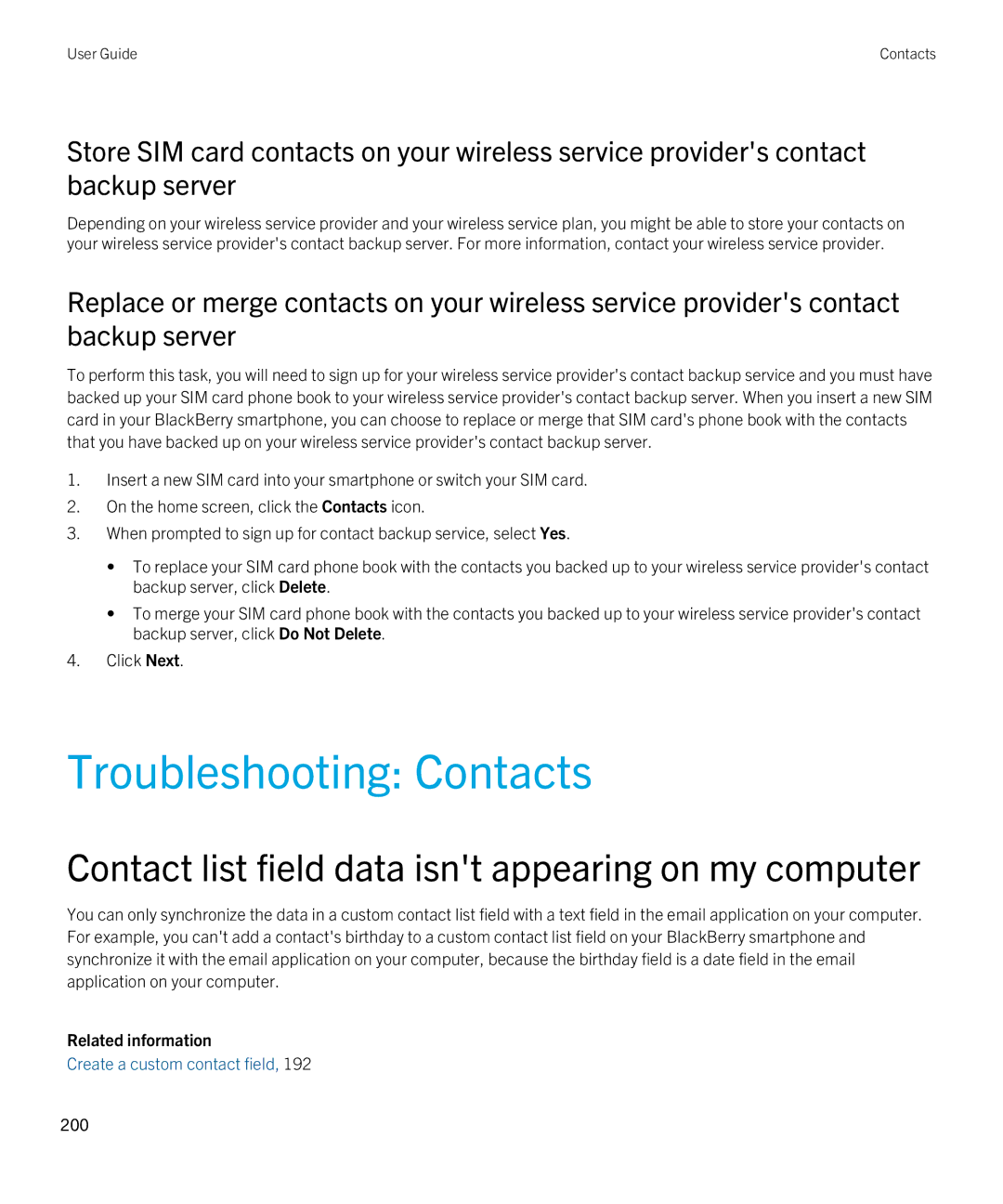 Blackberry 9790 manual Troubleshooting Contacts, Contact list field data isnt appearing on my computer 