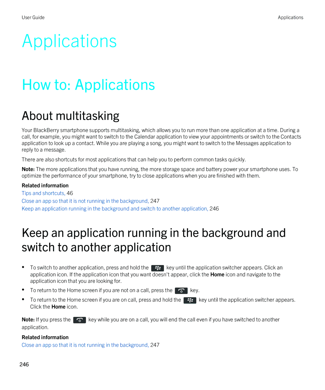 Blackberry 9790 manual How to Applications, About multitasking 