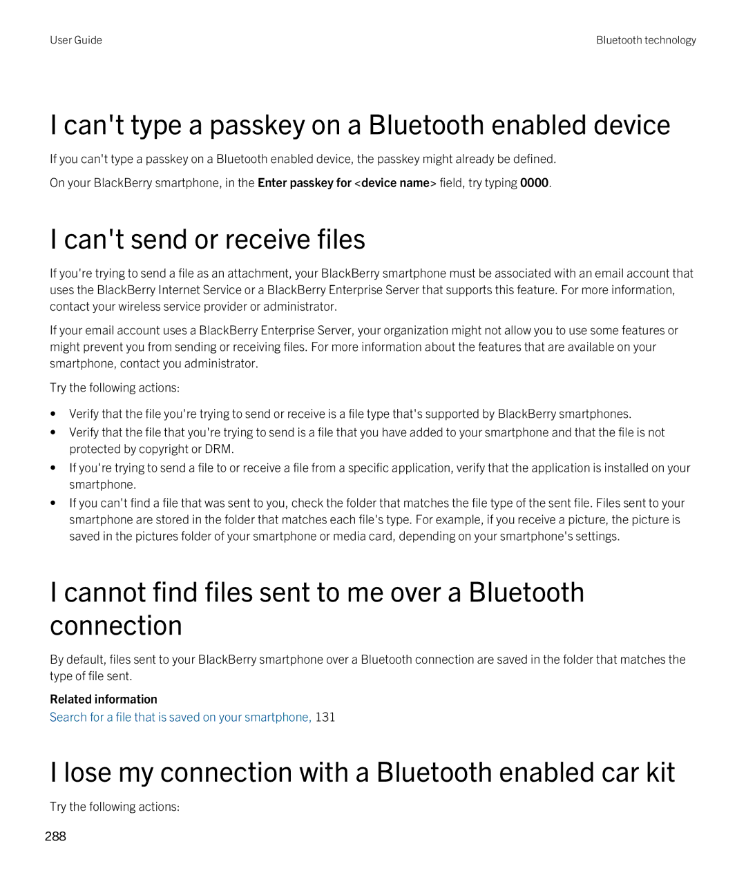 Blackberry 9790 manual Cant type a passkey on a Bluetooth enabled device, Cant send or receive files 