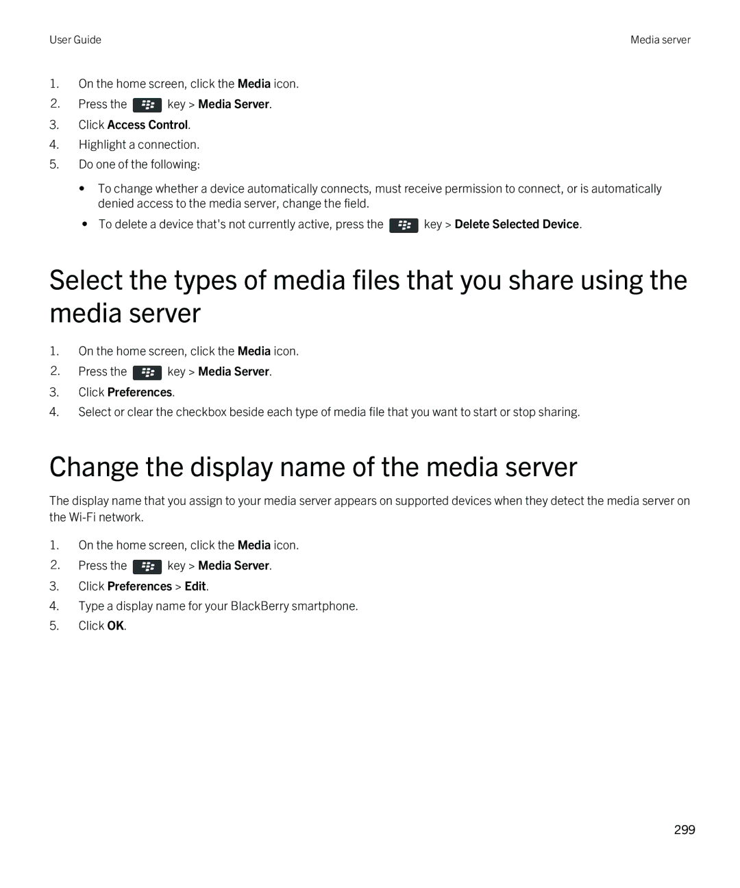 Blackberry 9790 manual Change the display name of the media server, Click Access Control, Click Preferences 