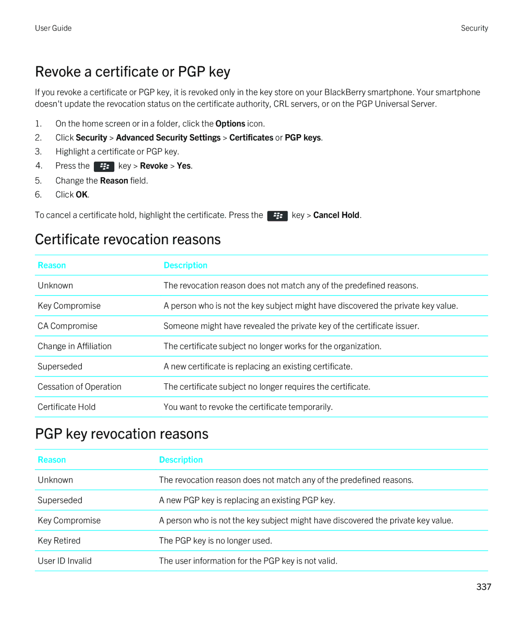 Blackberry 9790 manual Revoke a certificate or PGP key, Certificate revocation reasons, PGP key revocation reasons 