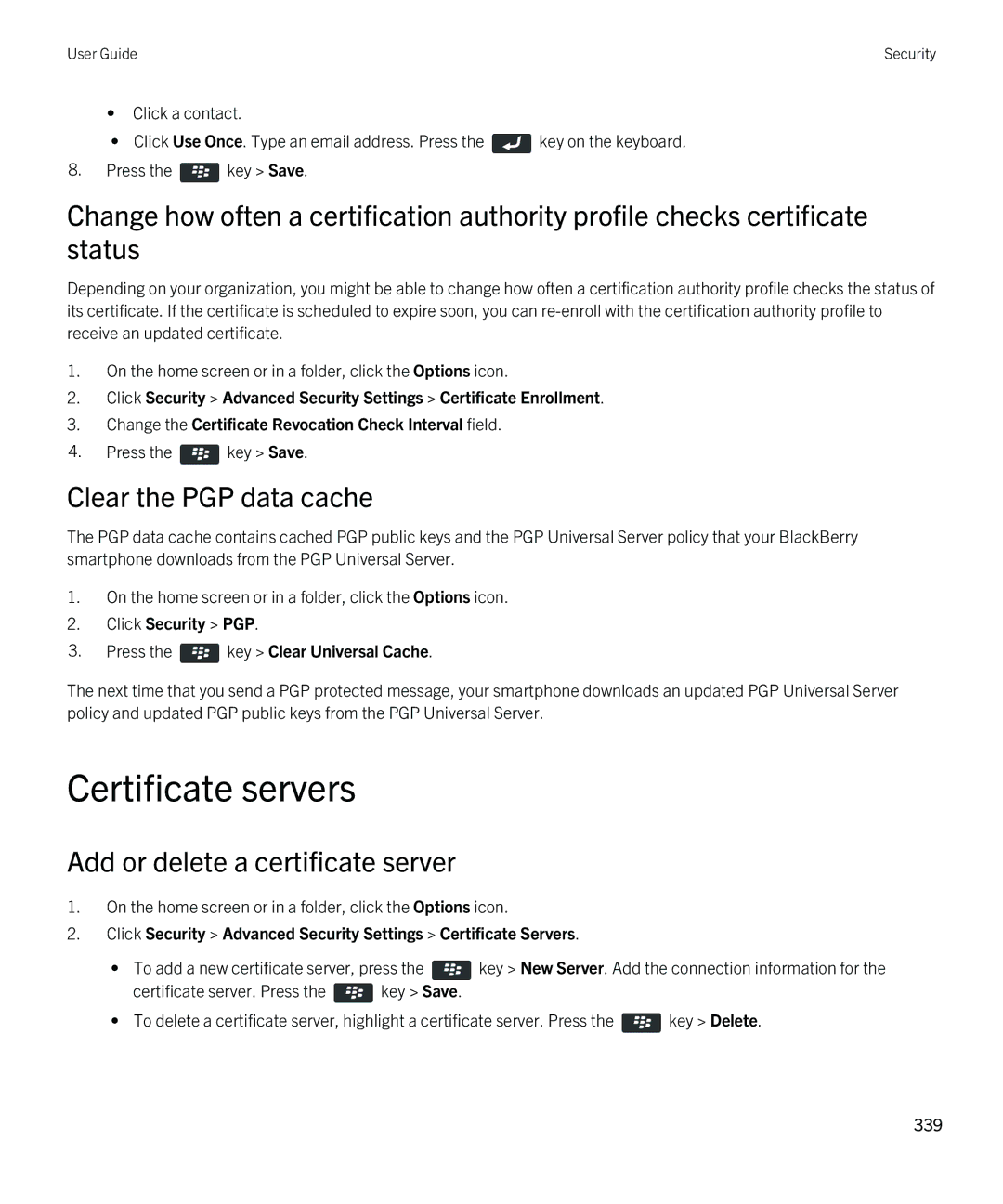 Blackberry 9790 manual Certificate servers, Clear the PGP data cache, Add or delete a certificate server 