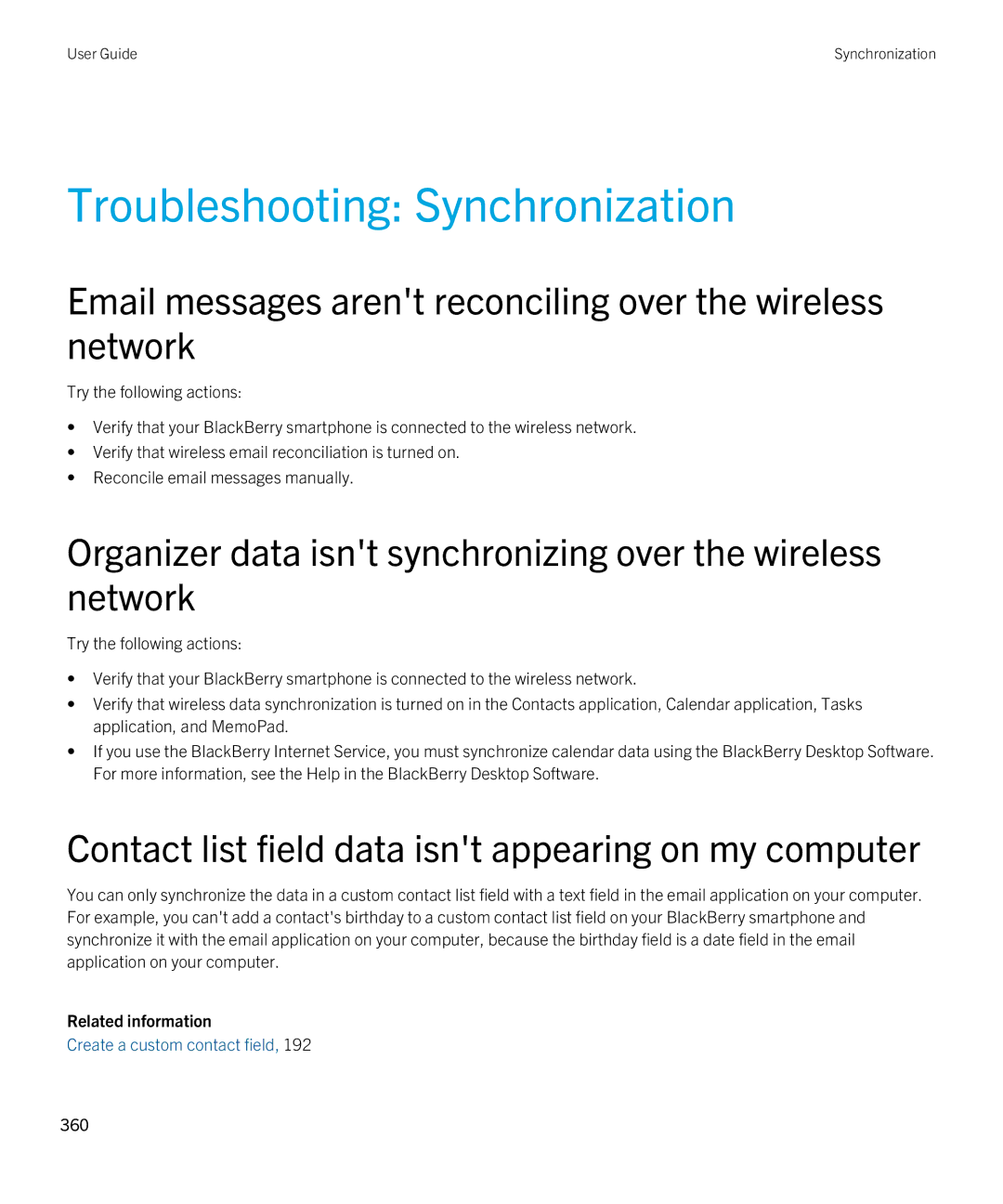 Blackberry 9790 manual Troubleshooting Synchronization, Email messages arent reconciling over the wireless network 