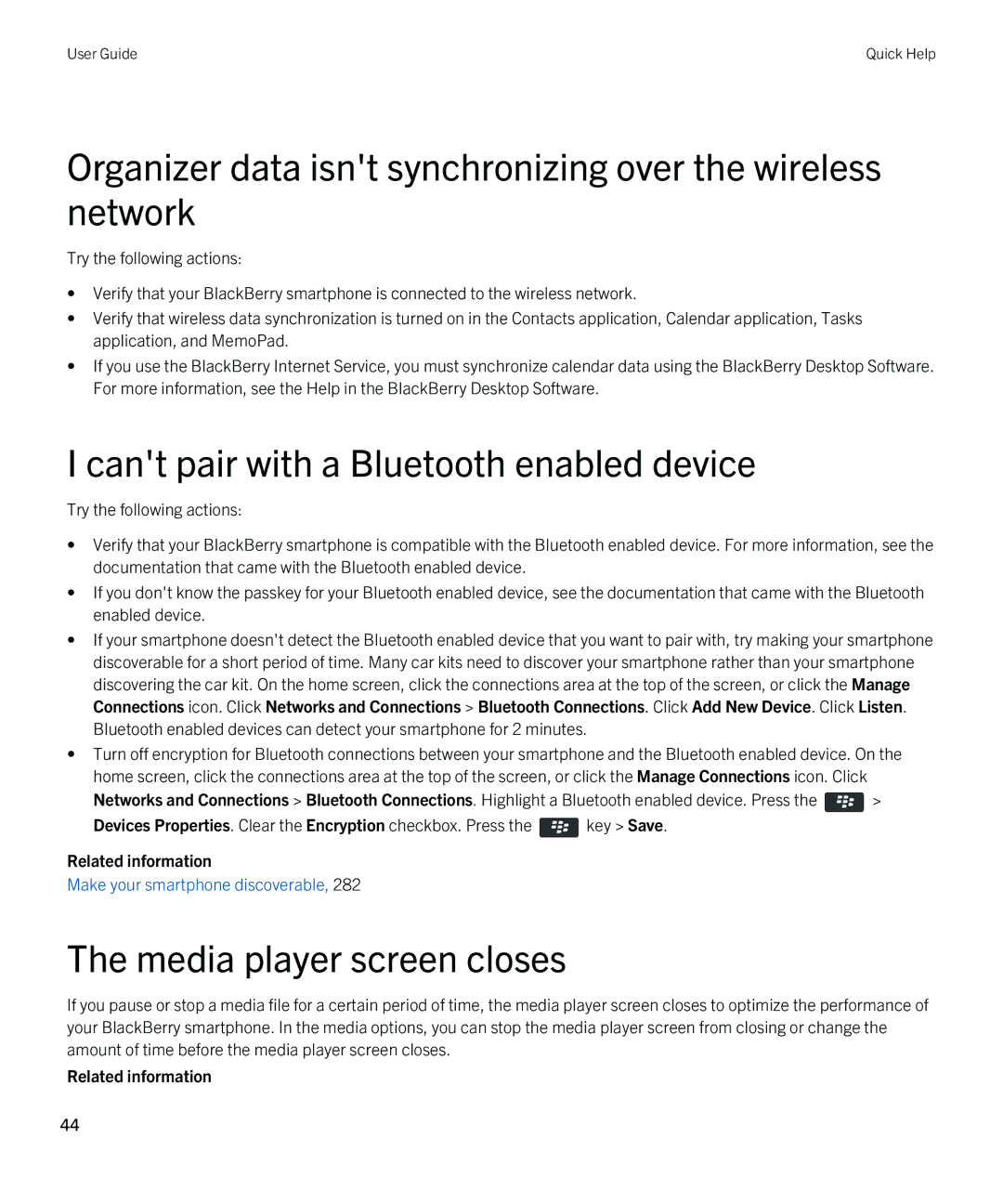 Blackberry 9790 Organizer data isnt synchronizing over the wireless network, Cant pair with a Bluetooth enabled device 