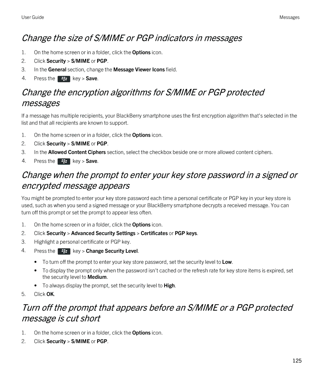 Blackberry 9810 manual Change the size of S/MIME or PGP indicators in messages, Press the key Change Security Level 