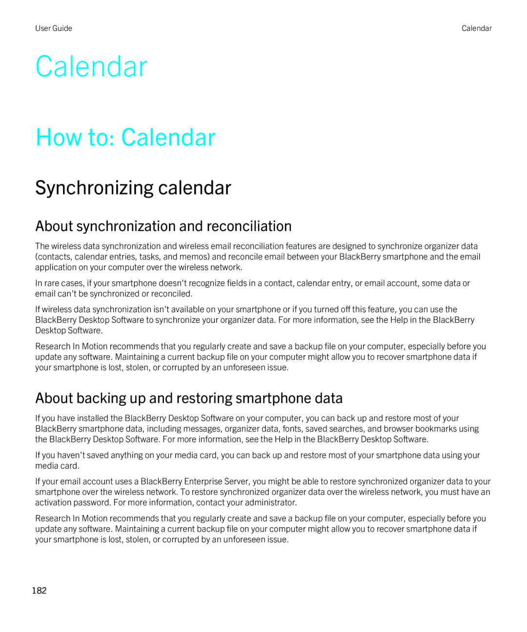 Blackberry 9810 manual How to Calendar, Synchronizing calendar, About backing up and restoring smartphone data 