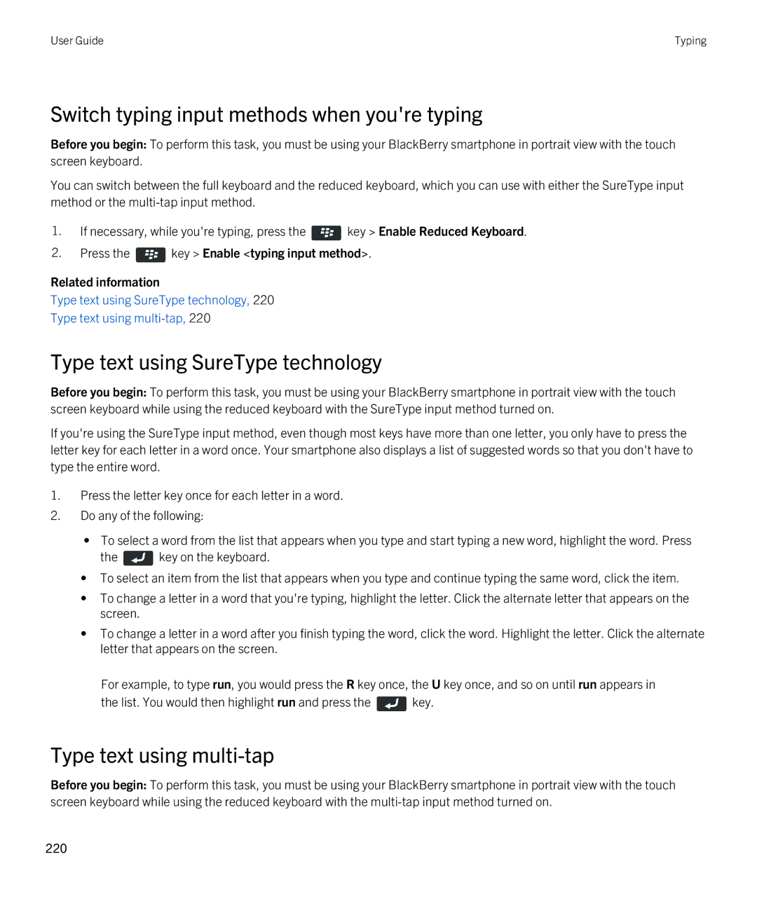 Blackberry 9810 manual Switch typing input methods when youre typing, Type text using SureType technology 