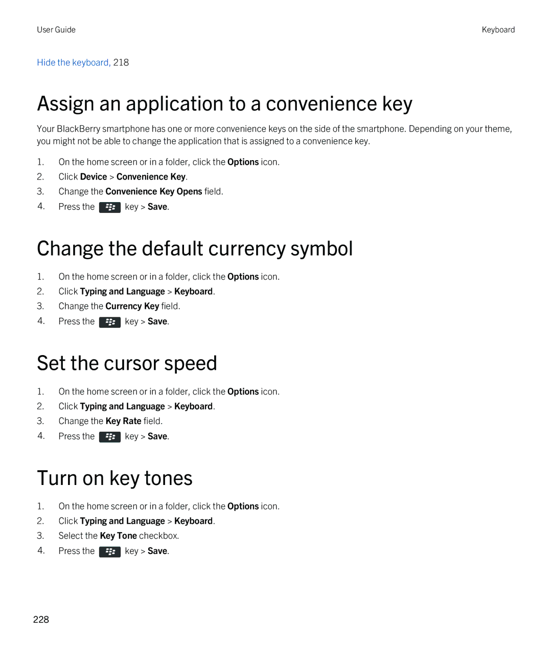 Blackberry 9810 manual Assign an application to a convenience key, Change the default currency symbol, Turn on key tones 