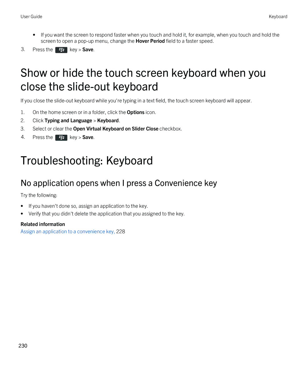 Blackberry 9810 manual Troubleshooting Keyboard, No application opens when I press a Convenience key 