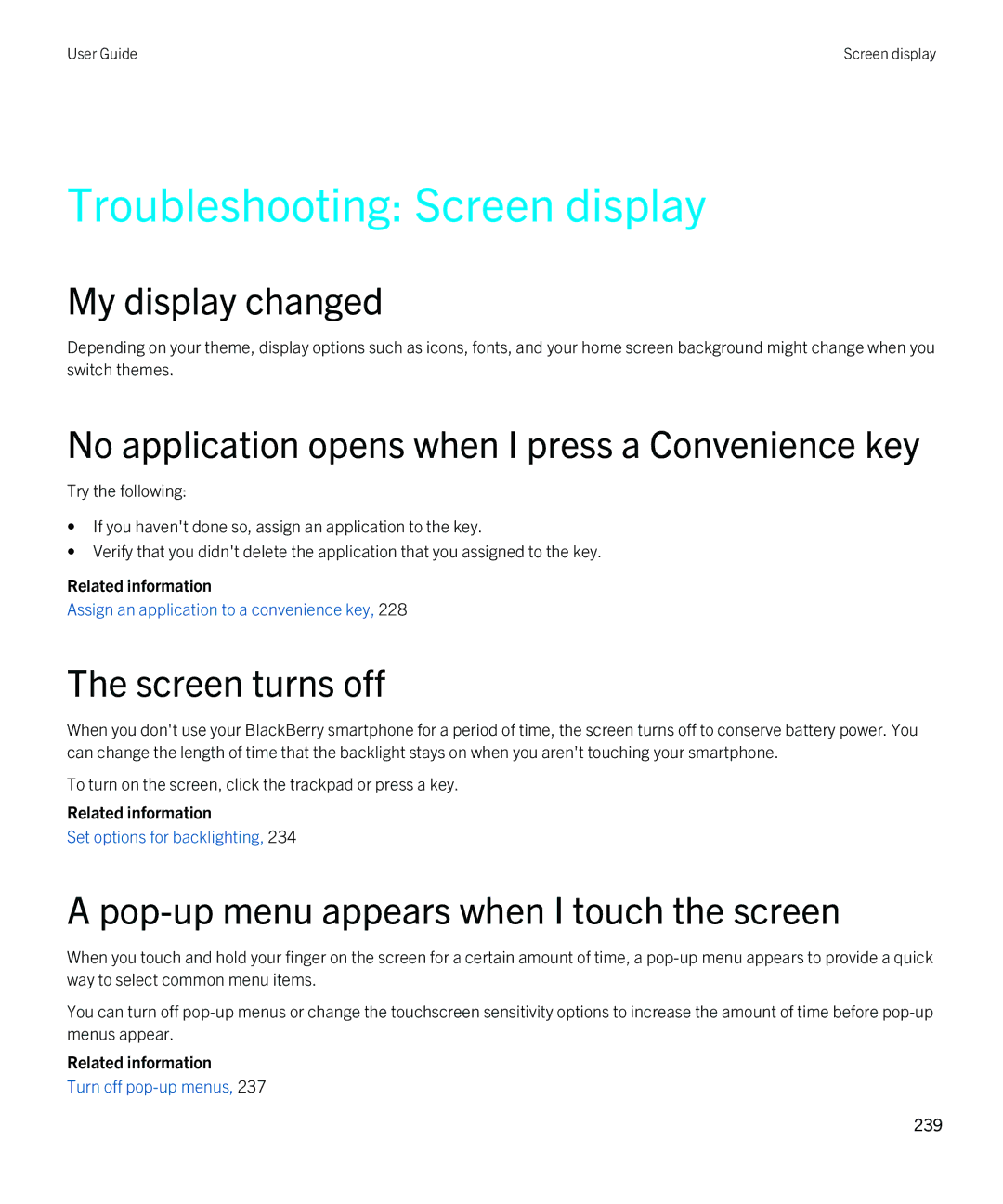 Blackberry 9810 Troubleshooting Screen display, My display changed, No application opens when I press a Convenience key 