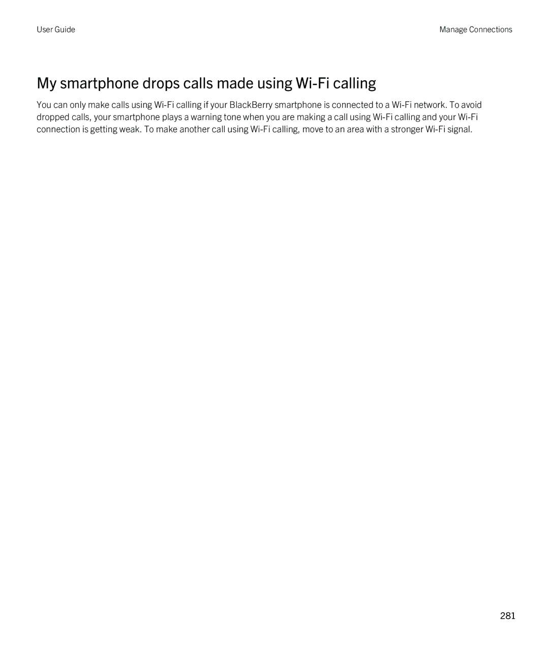 Blackberry 9810 manual My smartphone drops calls made using Wi-Fi calling 