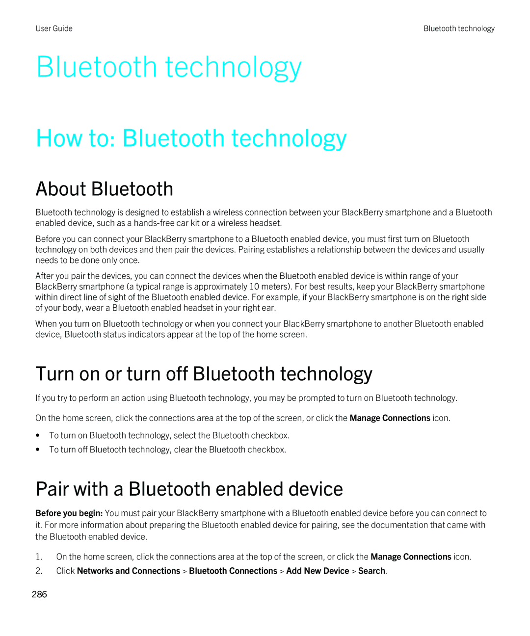 Blackberry 9810 manual How to Bluetooth technology, About Bluetooth, Turn on or turn off Bluetooth technology 