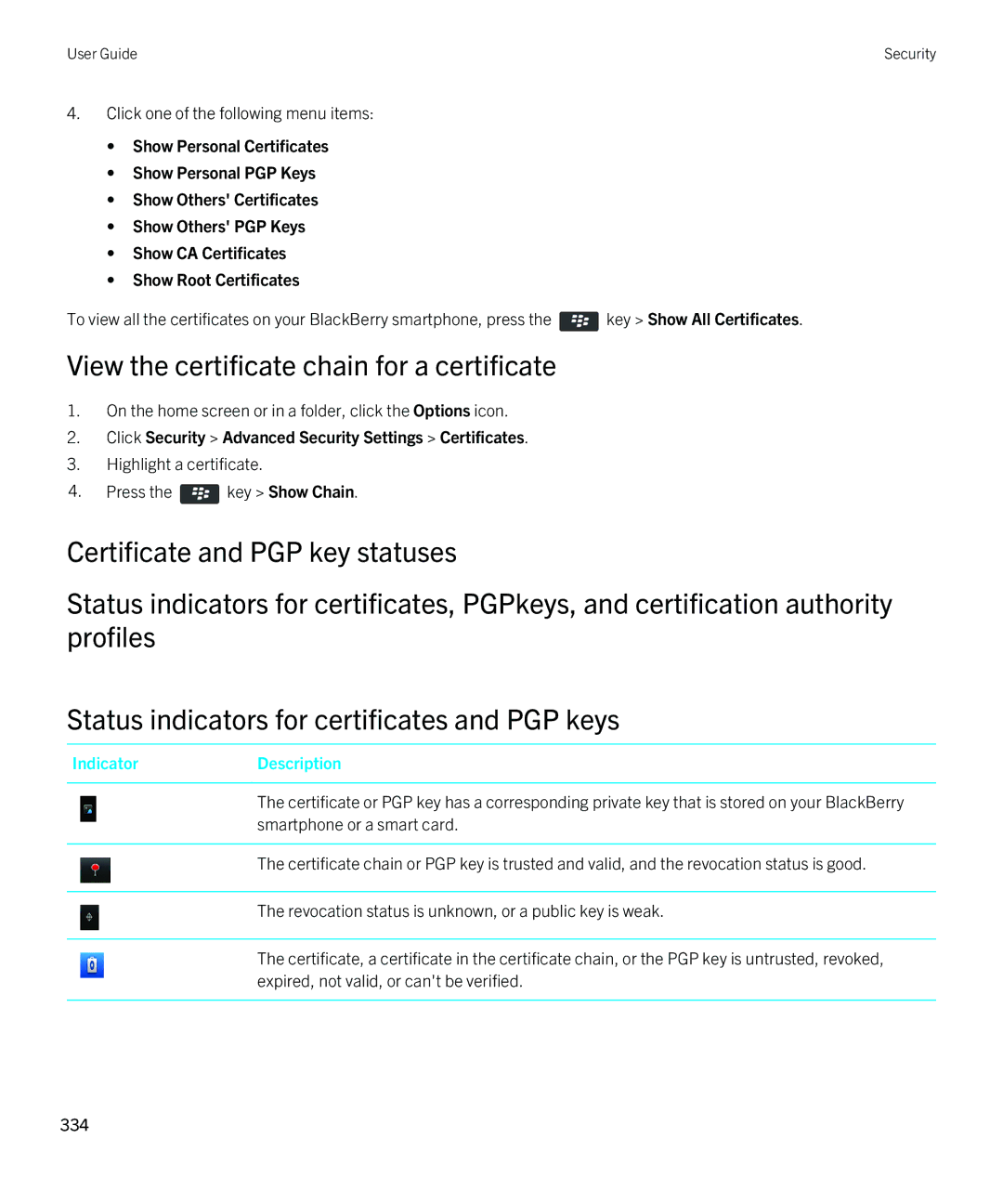 Blackberry 9810 manual View the certificate chain for a certificate, Click Security Advanced Security Settings Certificates 