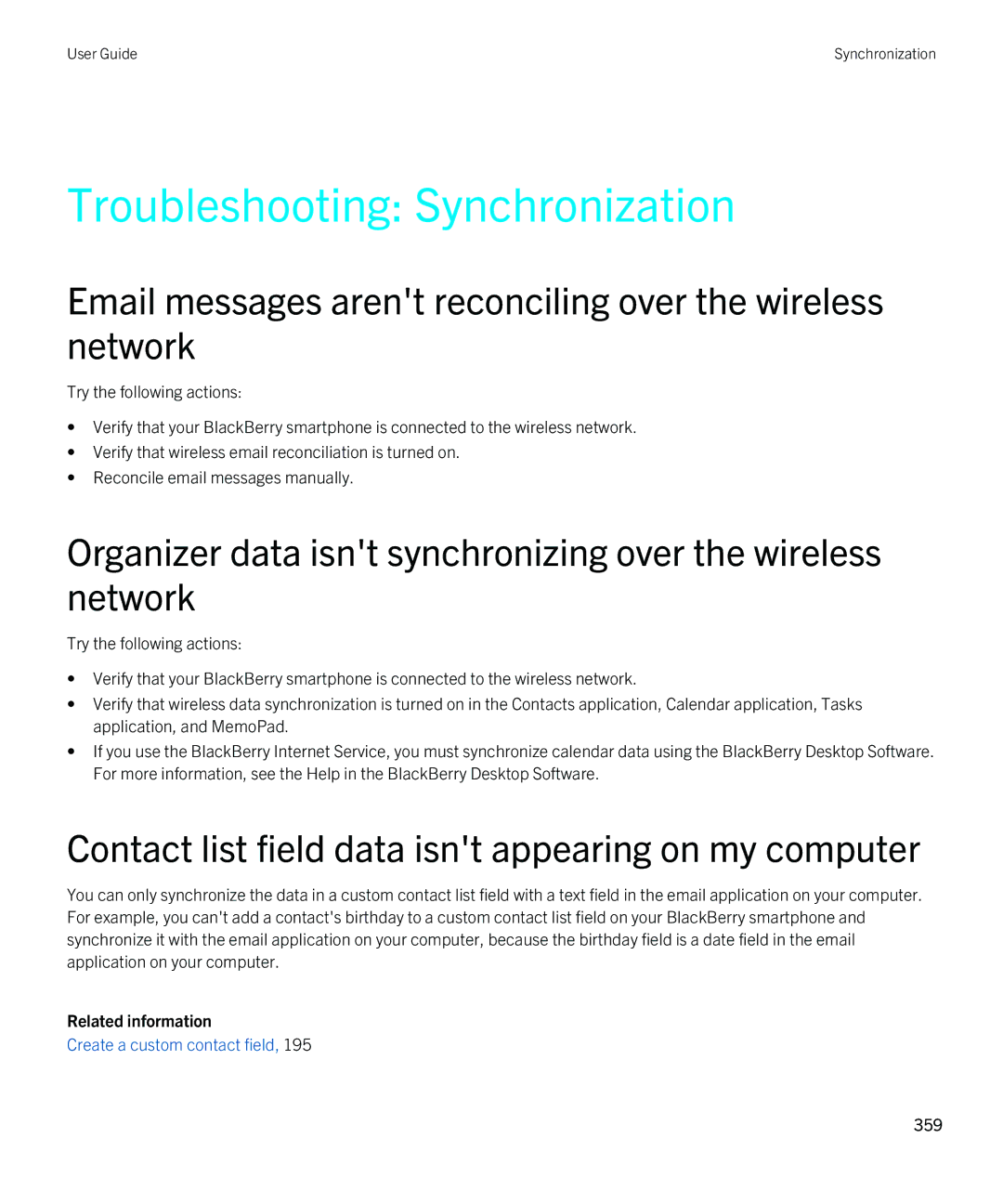 Blackberry 9810 manual Troubleshooting Synchronization, Email messages arent reconciling over the wireless network 