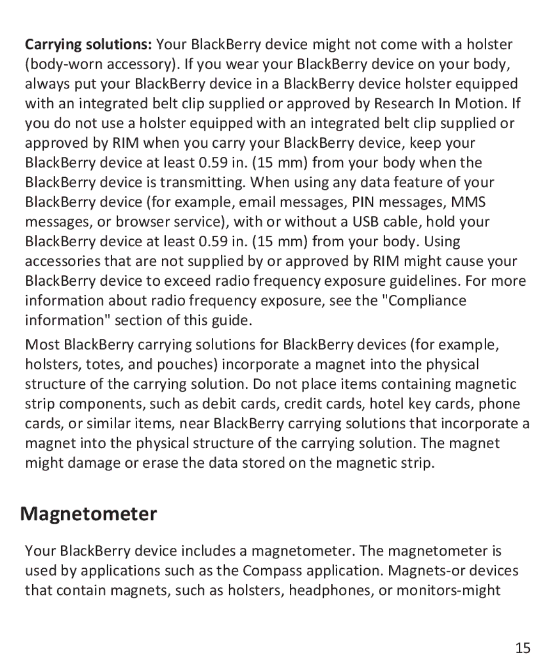 Blackberry 9900, 9930 manual Magnetometer 