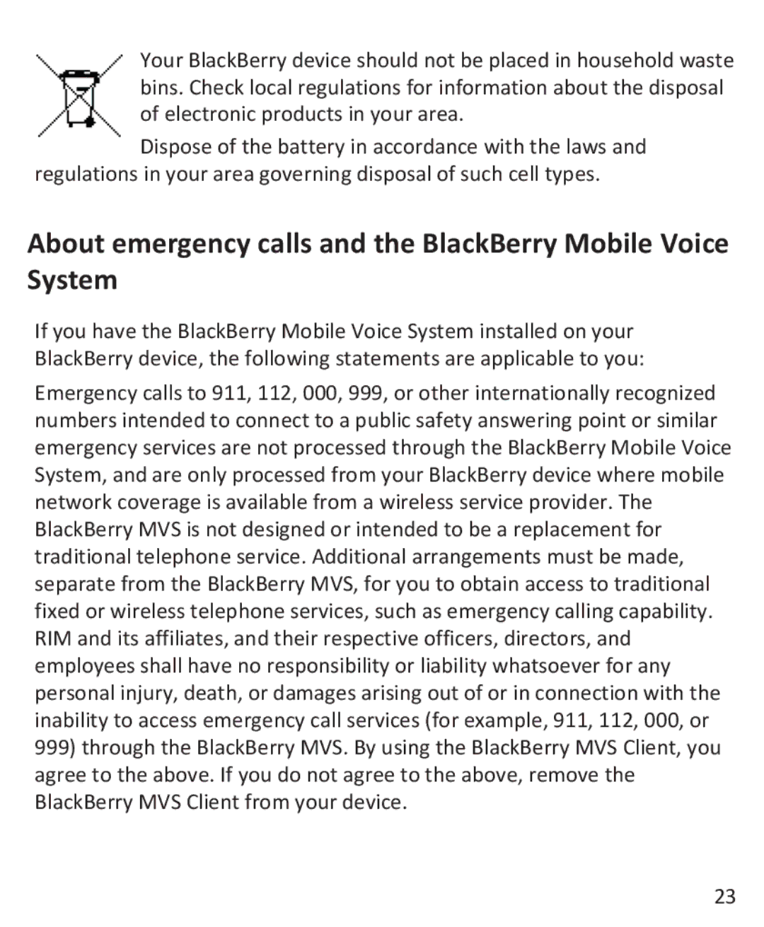 Blackberry 9900, 9930 manual About emergency calls and the BlackBerry Mobile Voice System 