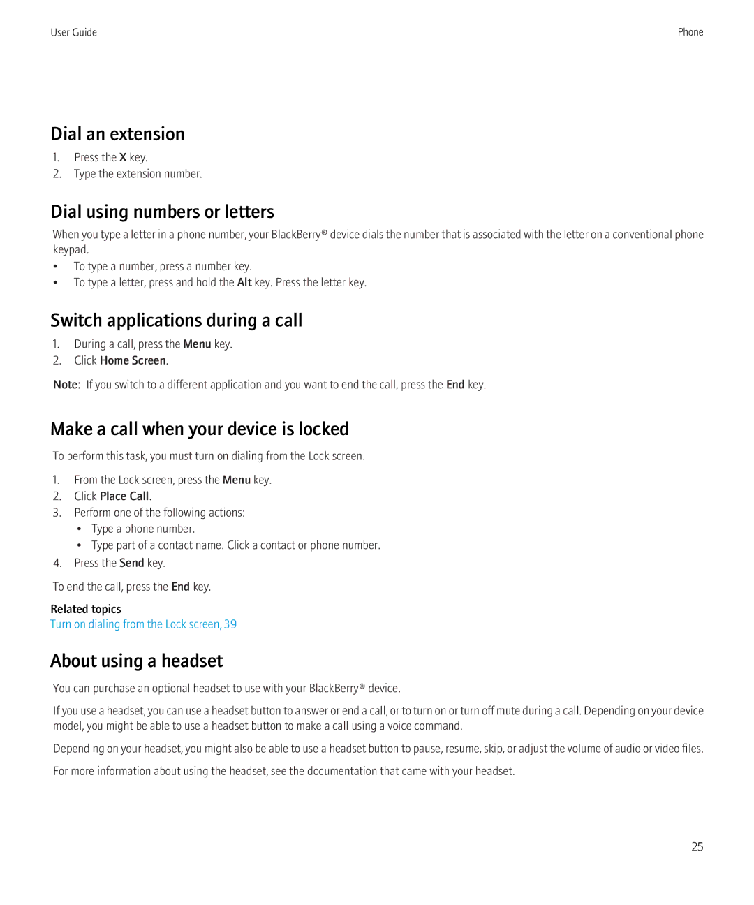 Blackberry BB9630TOUR manual Dial an extension, Dial using numbers or letters, Switch applications during a call 