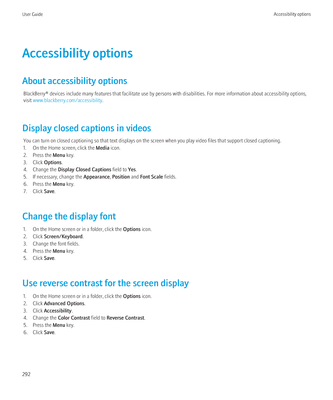 Blackberry BB9630TOUR manual Accessibility options, Change the display font, Use reverse contrast for the screen display 