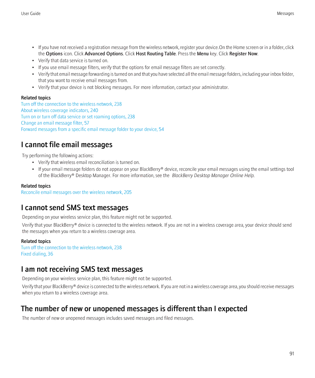 Blackberry BB9630TOUR manual Cannot file email messages, Am not receiving SMS text messages 