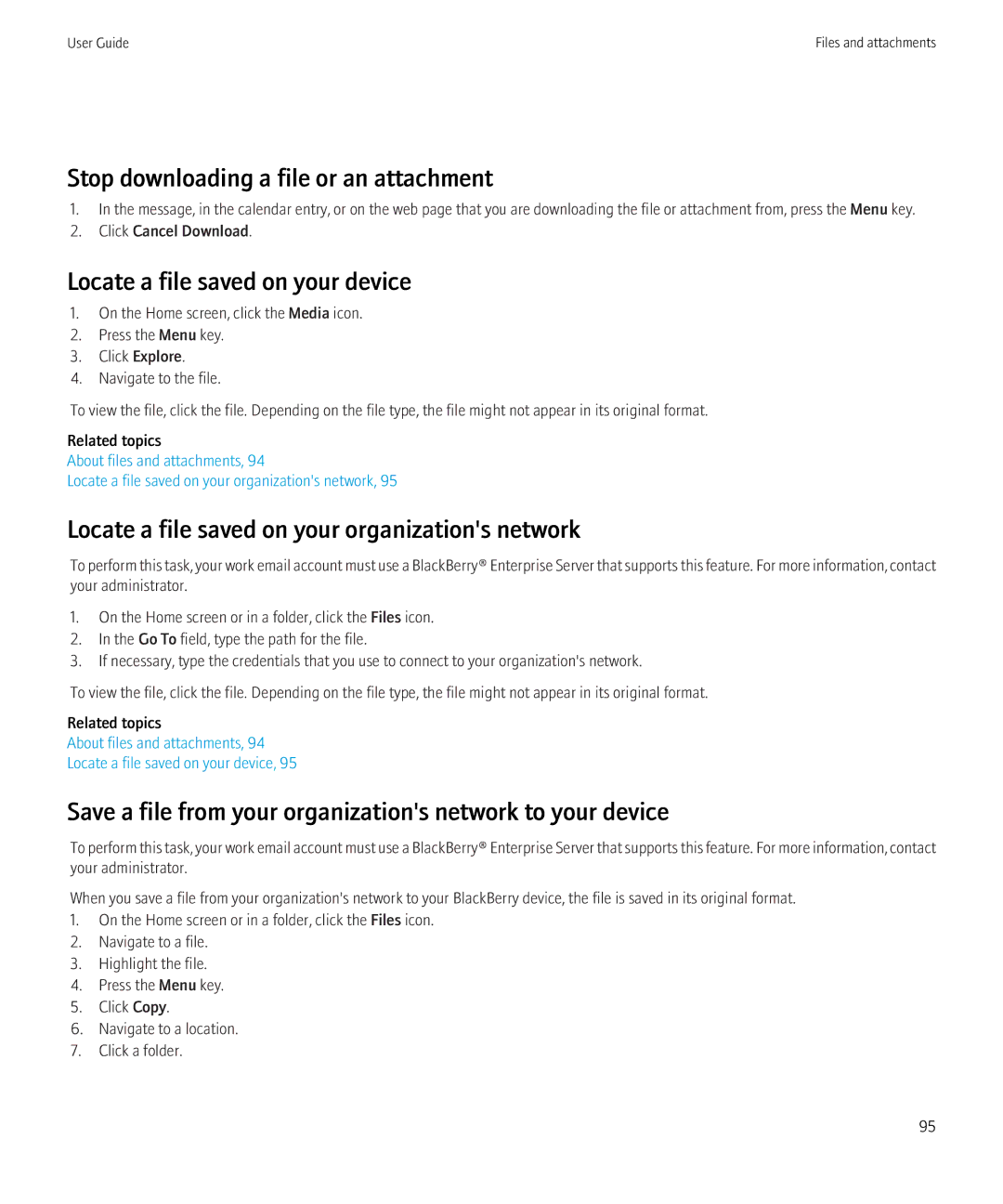 Blackberry BB9630TOUR manual Stop downloading a file or an attachment, Locate a file saved on your device 