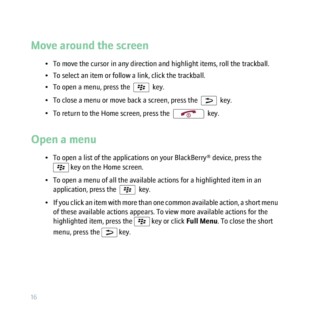 Blackberry BBCURVE, 8310 manual Move around the screen, Open a menu 