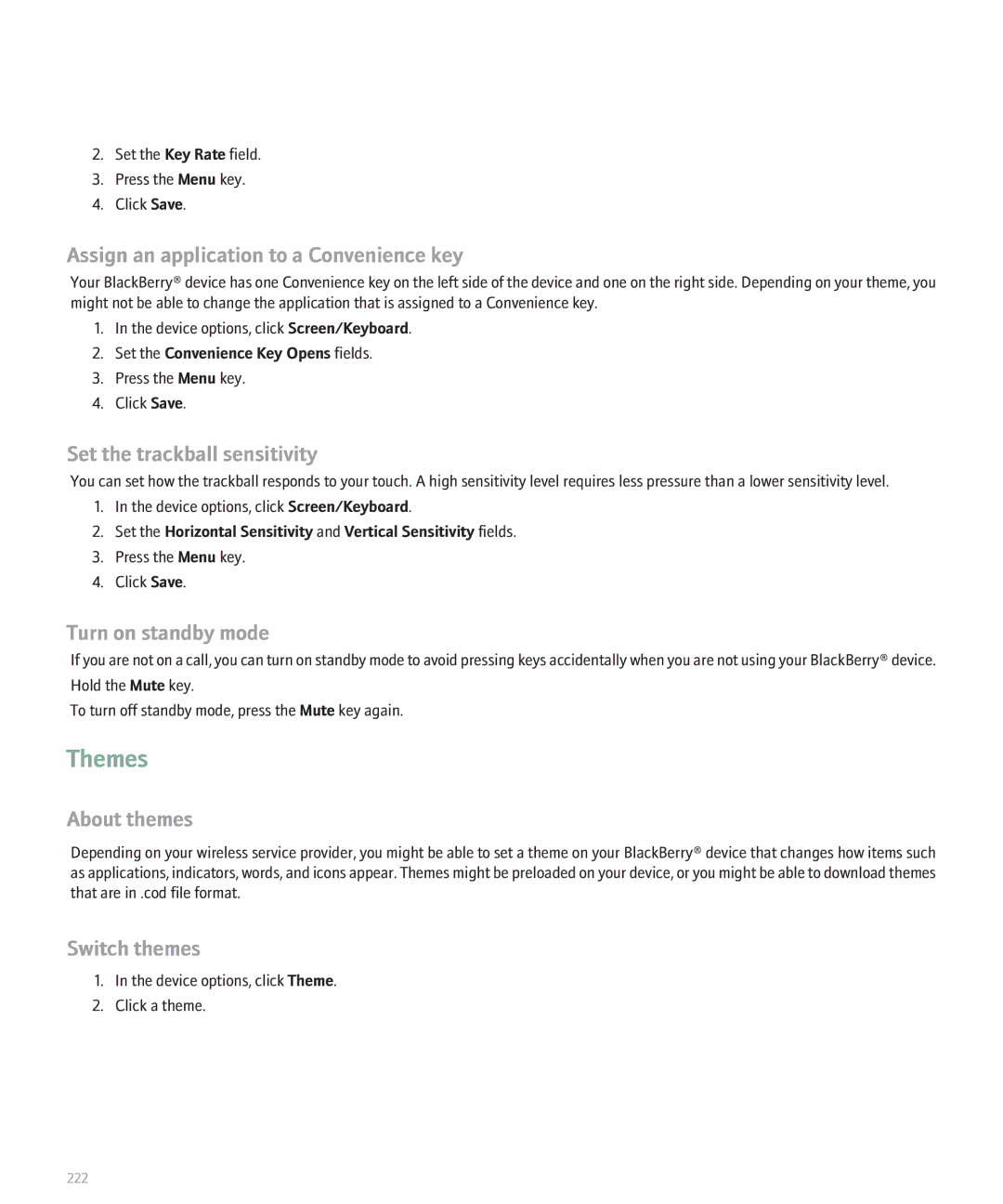 Blackberry BlackBerry 8320 manual Themes, Assign an application to a Convenience key, Turn on standby mode, About themes 