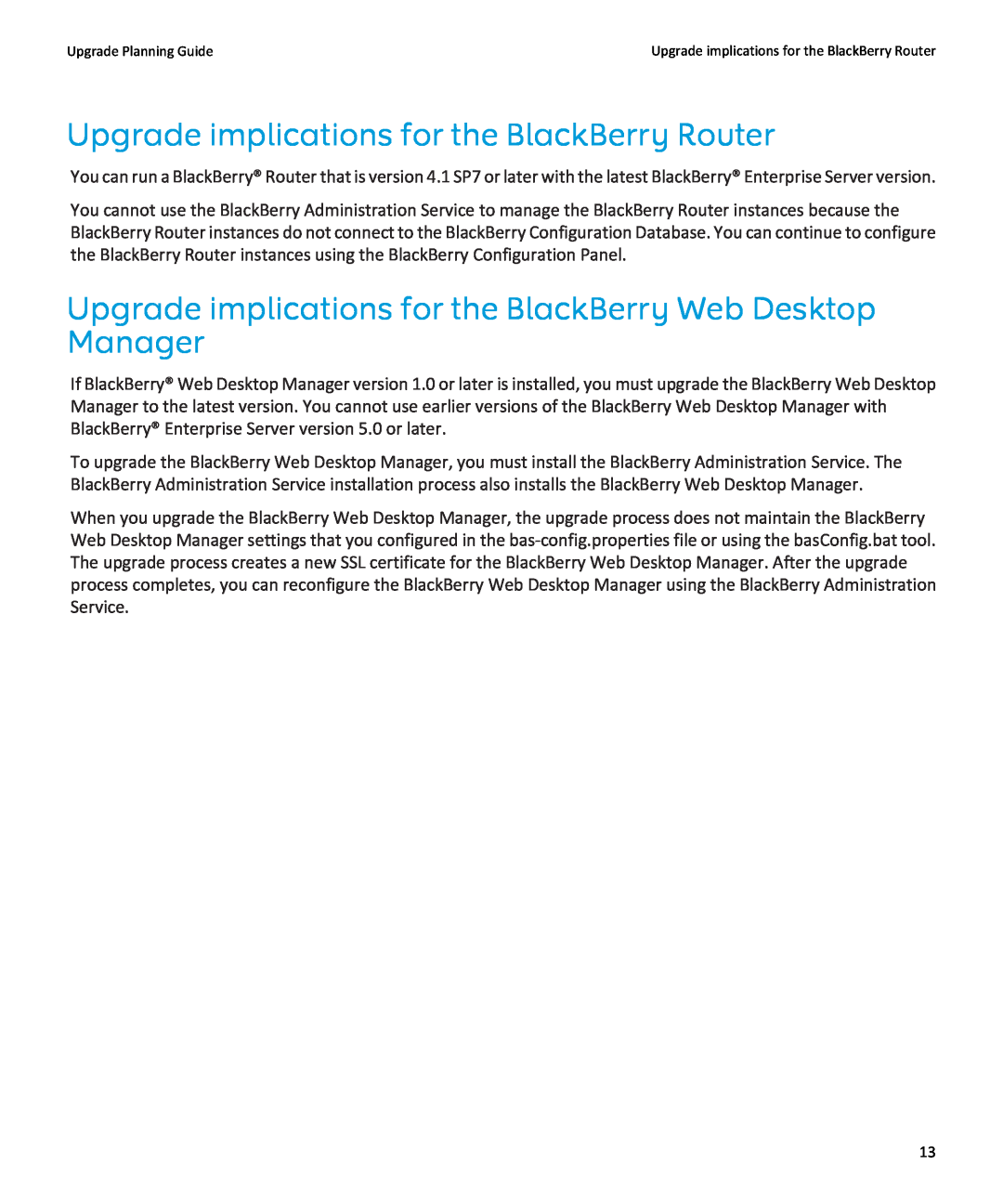 Blackberry blackberry enterprise server manual Upgrade implications for the BlackBerry Router 