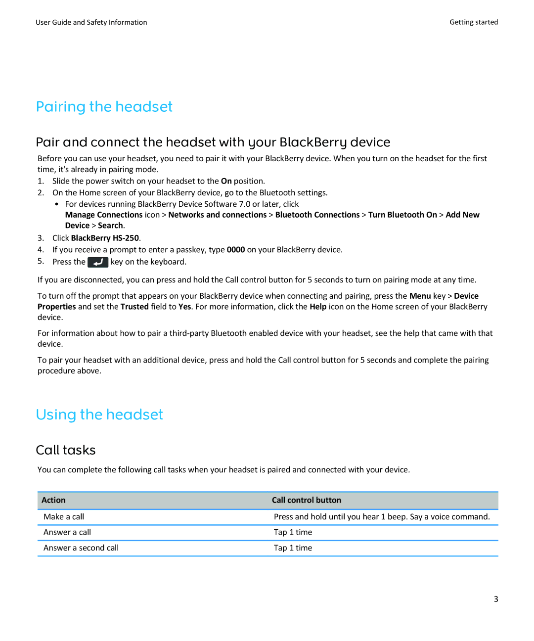 Blackberry HS-250 manual Pairing the headset, Using the headset, Pair and connect the headset with your BlackBerry device 