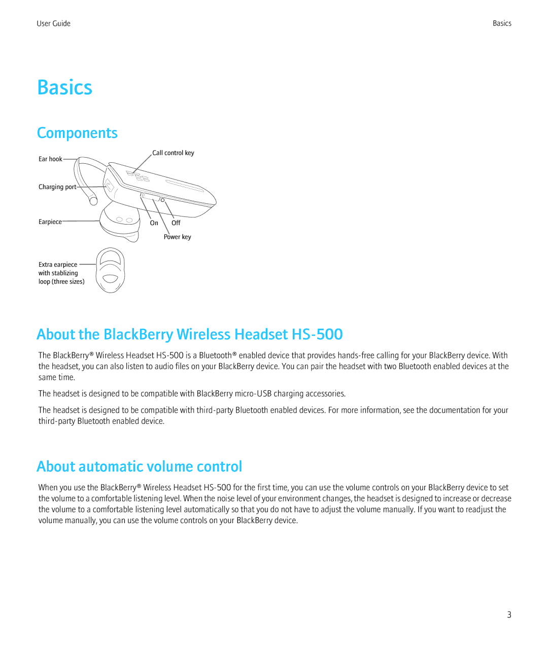 Blackberry manual Basics, Components About the BlackBerry Wireless Headset HS-500, About automatic volume control 