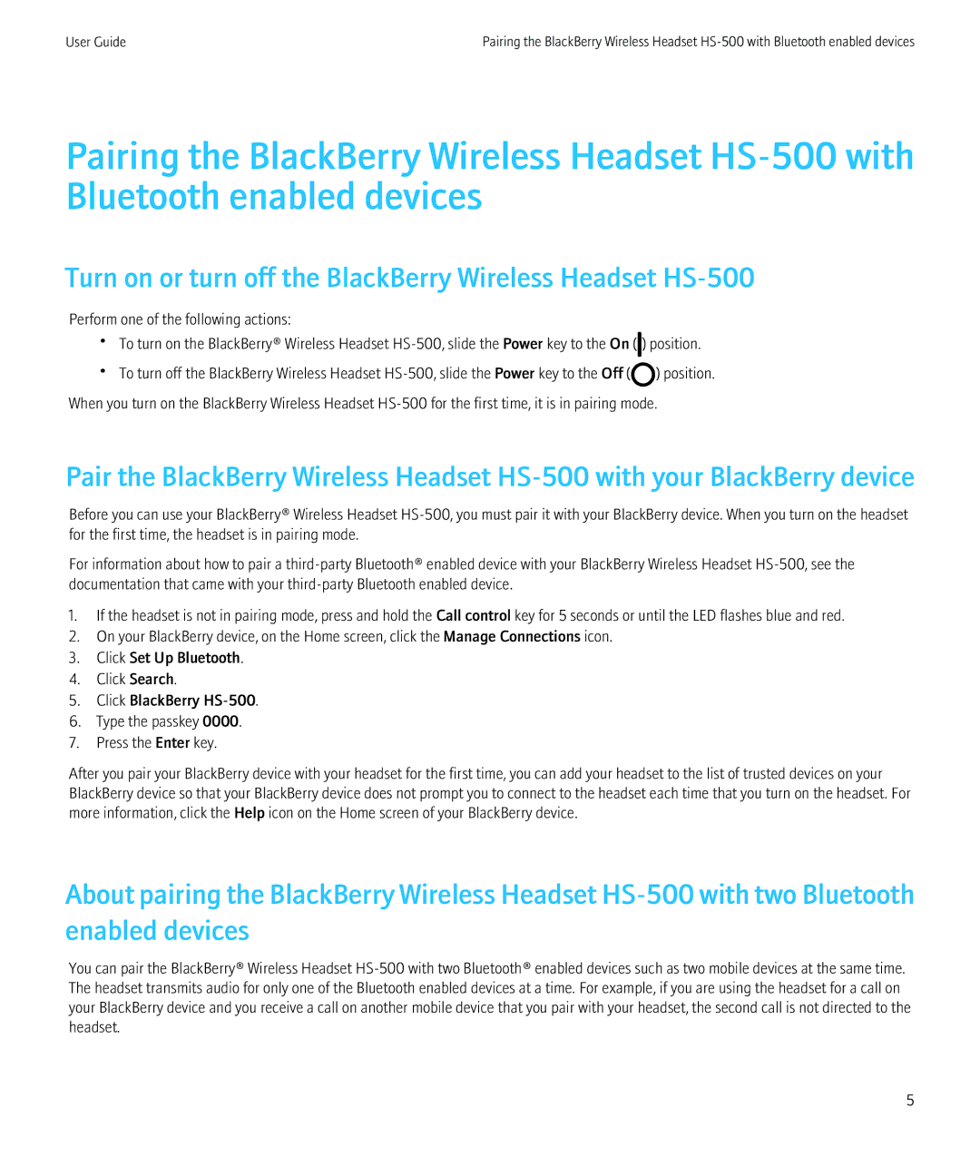 Blackberry manual Turn on or turn off the BlackBerry Wireless Headset HS-500 