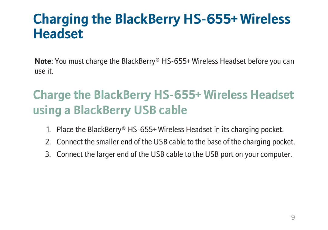 Blackberry manual Charging the BlackBerry HS-655+ Wireless Headset 