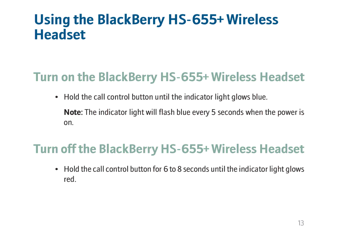 Blackberry manual Using the BlackBerry HS-655+ Wireless Headset 