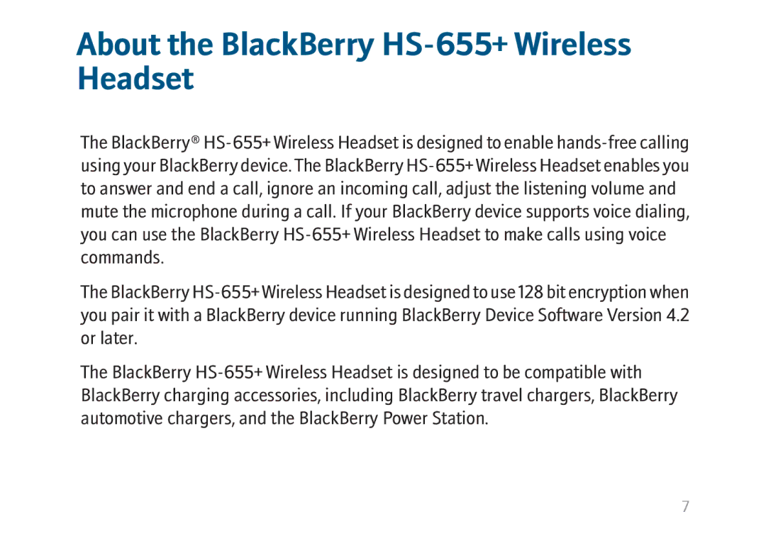 Blackberry manual About the BlackBerry HS-655+ Wireless Headset 