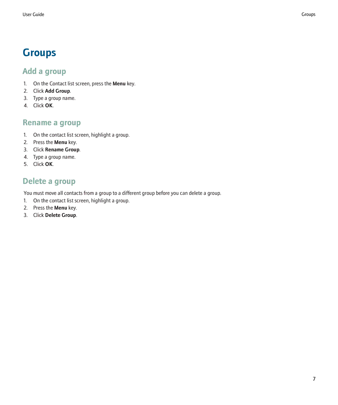 Blackberry ICQ manual Groups, Add a group, Rename a group, Delete a group 