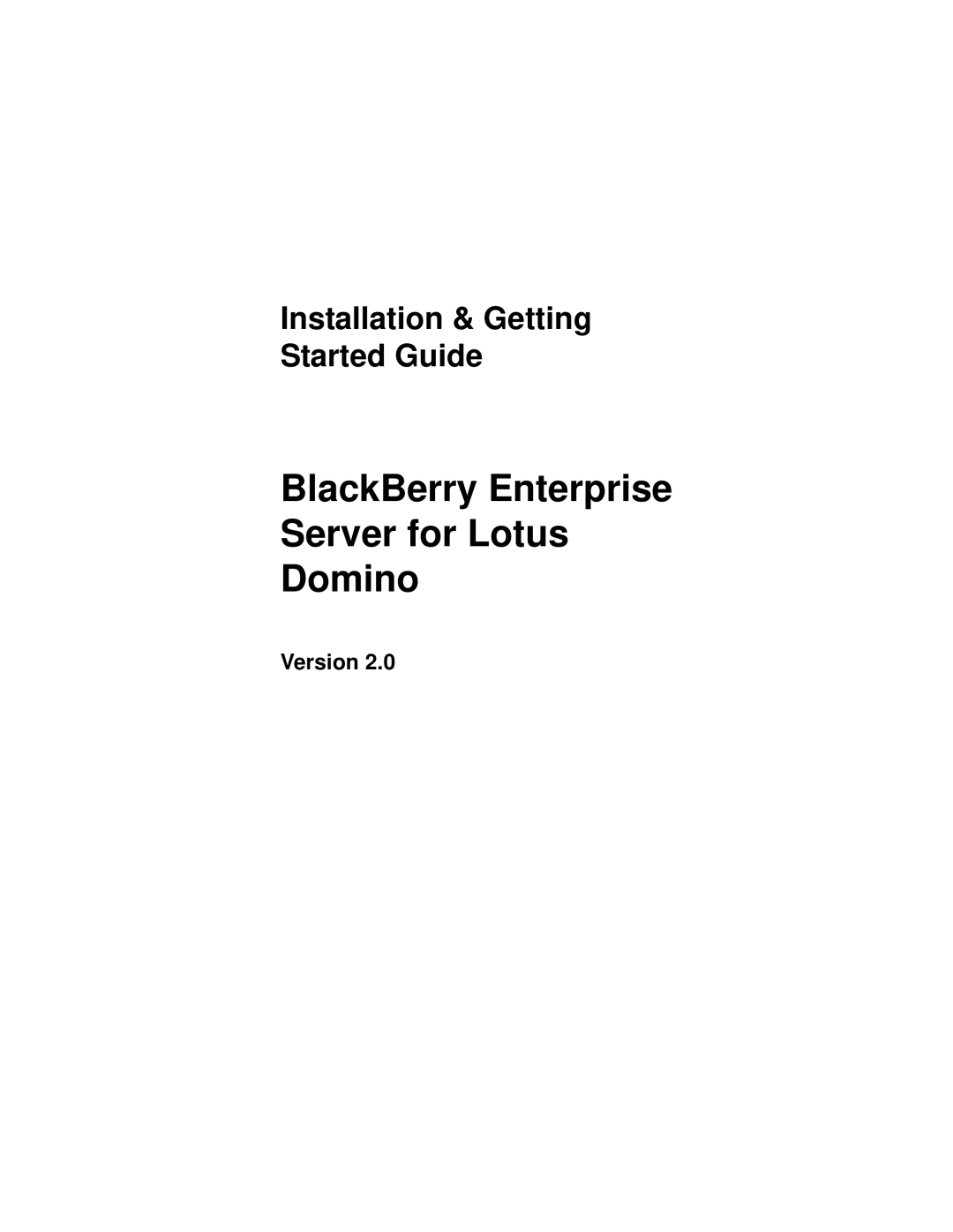 Blackberry 2, MAT-03196-001 manual BlackBerry Enterprise Server for Lotus Domino 