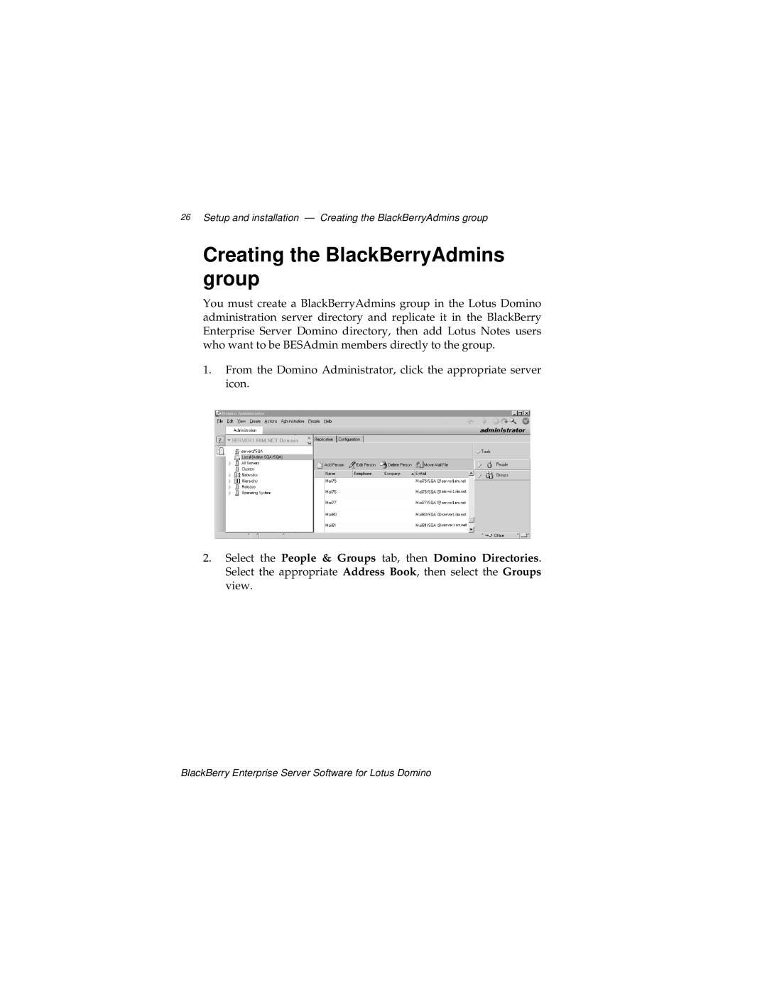 Blackberry MAT-03196-001, 2 manual Creating the BlackBerryAdmins group 