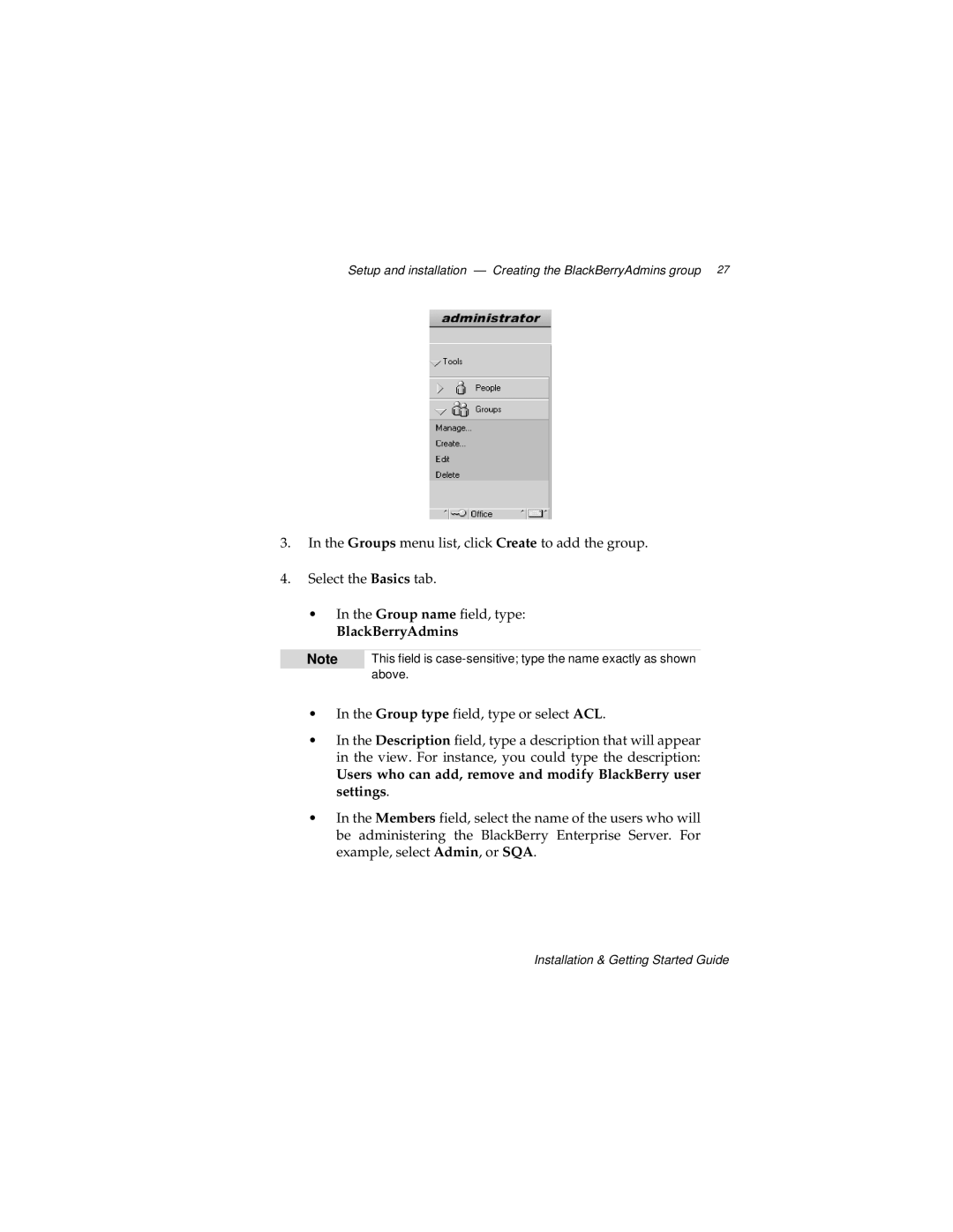 Blackberry 2, MAT-03196-001 manual BlackBerryAdmins 