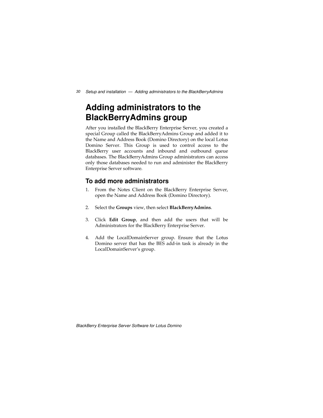 Blackberry MAT-03196-001, 2 manual Adding administrators to the BlackBerryAdmins group, To add more administrators 