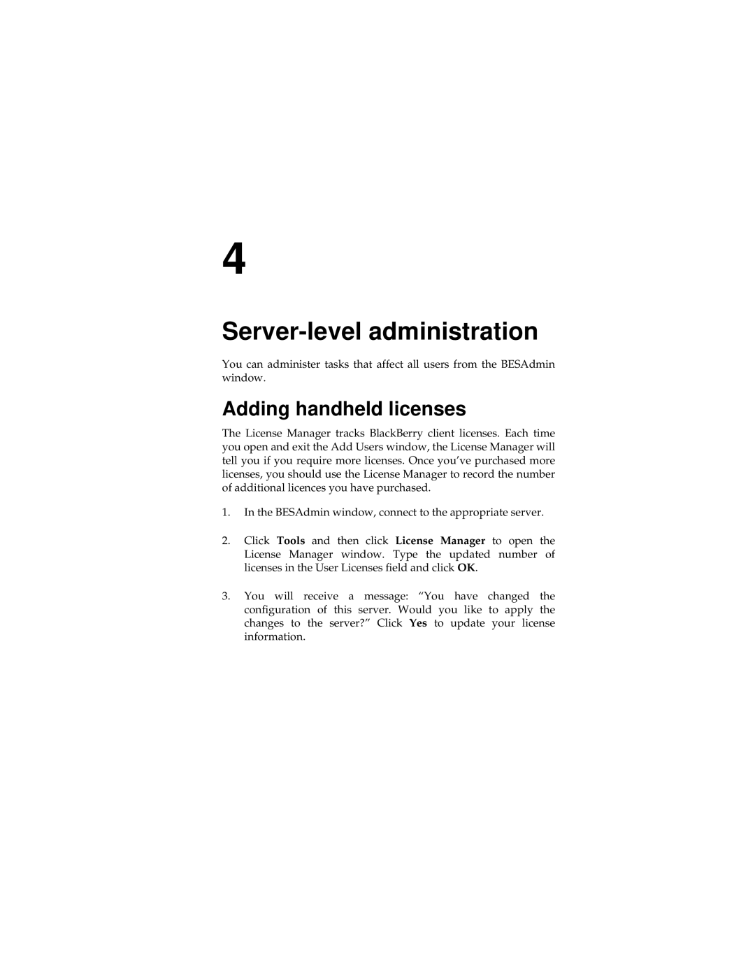 Blackberry 2, MAT-03196-001 manual Server-level administration, Adding handheld licenses 