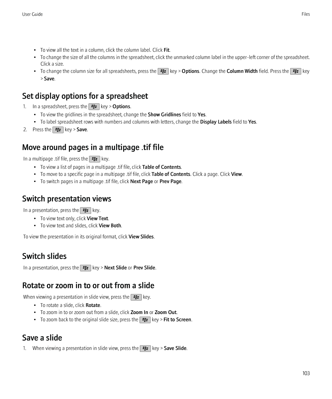 Blackberry 9800, 68001 Set display options for a spreadsheet, Move around pages in a multipage .tif file, Switch slides 