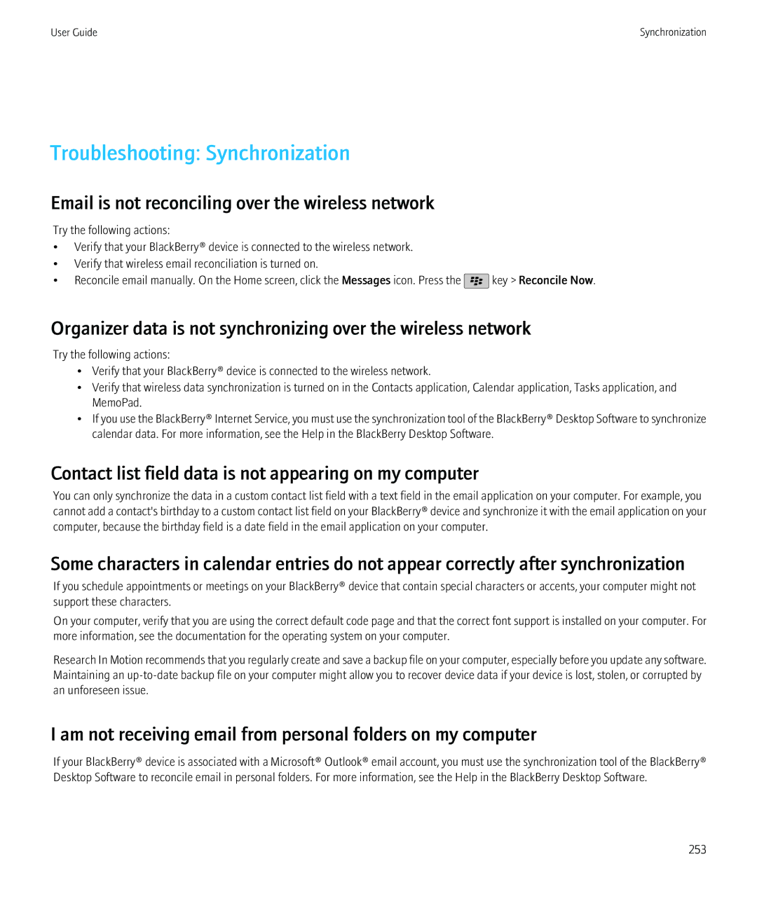 Blackberry 9800, 68001 manual Troubleshooting Synchronization, Email is not reconciling over the wireless network 