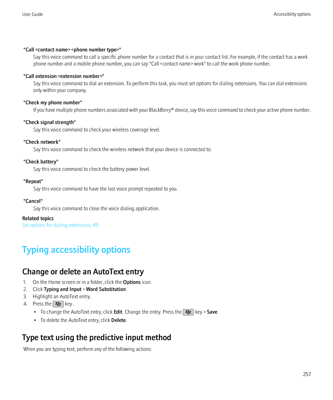 Blackberry 68001, 9800 manual Typing accessibility options, Type text using the predictive input method 