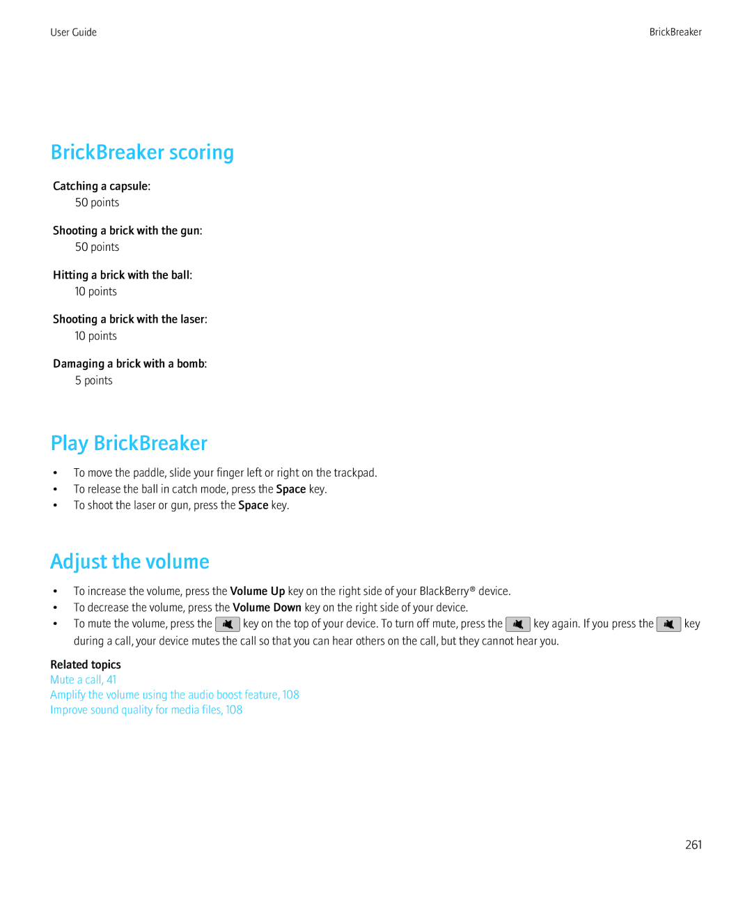 Blackberry NO_CARRIERCNETTORCH9800BLKATT, 68001 manual BrickBreaker scoring, Play BrickBreaker, Adjust the volume 